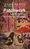 Patchwork - Leben mit einer psychischen Krankheit Cover des Buches Patchwork - Leben mit einer psychischen Krankheit (ISBN: 9783954886739)