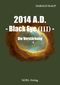 2014 A.D. - Black Eye (III) - Cover des Buches 2014 A.D. - Black Eye (III) - (ISBN: 9783954930814)