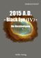 2015 A.D. - Black Eye (IV) - Cover des Buches 2015 A.D. - Black Eye (IV) - (ISBN: 9783954931705)