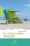 Das Florida-Lesebuch Cover des Buches Das Florida-Lesebuch (ISBN: 9783955032548)