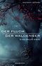 Der Fluch der Waldenser Cover des Buches Der Fluch der Waldenser (ISBN: 9783955055417)