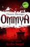 OMMYA - Band 2: Sechs Siegel Cover des Buches OMMYA - Band 2: Sechs Siegel (ISBN: 9783955206260)