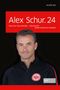 Alex Schur.24 Cover des Buches Alex Schur.24 (ISBN: 9783955421885)