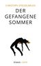 Der gefangene Sommer Cover des Buches Der gefangene Sommer (ISBN: 9783956021336)