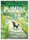 Plumdog Cover des Buches Plumdog (ISBN: 9783956140334)