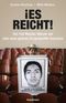 ¡Es reicht! Cover des Buches ¡Es reicht! (ISBN: 9783956140594)