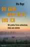Die Kühe, mein Neffe und ich Cover des Buches Die Kühe, mein Neffe und ich (ISBN: 9783956145650)
