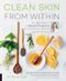 Clean Skin from within Cover des Buches Clean Skin from within (ISBN: 9783956316173)
