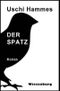 Der Spatz Cover des Buches Der Spatz