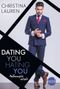 Dating you, hating you Cover des Buches Dating you, hating you