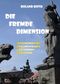 Die fremde Dimension Cover des Buches Die fremde Dimension (ISBN: 9783956521164)