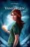Das Vampirgen Cover des Buches Das Vampirgen (ISBN: 9783956671197)