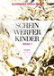 ScheinwerferKinder Band 1 Cover des Buches ScheinwerferKinder Band 1 (ISBN: 9783956950407)