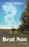 Beat San Cover des Buches Beat San (ISBN: 9783957200532)