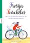 Frossja Furchtlos Cover des Buches Frossja Furchtlos (ISBN: 9783957282590)