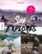 She Explores. Frauen unterwegs. Cover des Buches She Explores. Frauen unterwegs. (ISBN: 9783957283405)