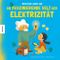 Professor Albert und die faszinierende Welt der Elektrizität Cover des Buches Professor Albert und die faszinierende Welt der Elektrizität (ISBN: 9783957286482)