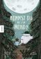 Kommst du mit zum Mond? Cover des Buches Kommst du mit zum Mond? (ISBN: 9783957287168)