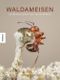 Waldameisen Cover des Buches Waldameisen (ISBN: 9783957288400)