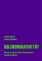 Gojnormativität: Warum wir anders über Antisemitismus sprechen müssen Cover des Buches Gojnormativität: Warum wir anders über Antisemitismus sprechen müssen (ISBN: 9783957325006)