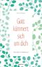 Gott kümmert sich um dich Cover des Buches Gott kümmert sich um dich (ISBN: 9783957340153)
