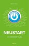 Neustart: Jesus verändert alles. Cover des Buches Neustart: Jesus verändert alles. (ISBN: 9783957342256)
