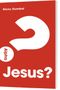 Jesus?! Cover des Buches Jesus?! (ISBN: 9783957342812)