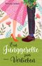 Ein Junggeselle zum Verlieben Cover des Buches Ein Junggeselle zum Verlieben (ISBN: 9783957347060)