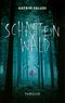 Schattenwald Cover des Buches Schattenwald