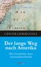 Der lange Weg nach Amerika Cover des Buches Der lange Weg nach Amerika (ISBN: 9783957445902)