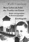 Mein Leben als Sohn des Teufels von Gusen - Kinder- und Jugendjahre im KZ - Autobiografie Cover des Buches Mein Leben als Sohn des Teufels von Gusen - Kinder- und Jugendjahre im KZ - Autobiografie (ISBN: 9783957537676)