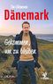 Dänemark – Gekommen, um zu bleiben Cover des Buches Dänemark – Gekommen, um zu bleiben (ISBN: 9783957682147)
