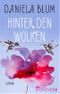 Hinter den Wolken Cover des Buches Hinter den Wolken (ISBN: 9783958180628)