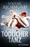 Tödlicher Tanz Cover des Buches Tödlicher Tanz (ISBN: 9783958190658)