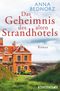 Das Geheimnis des alten Strandhotels (Aoife ermittelt 2) Cover des Buches Das Geheimnis des alten Strandhotels (Aoife ermittelt 2) (ISBN: 9783958199422)