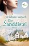 Die Sanddistel Cover des Buches Die Sanddistel (ISBN: 9783958244825)