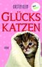 Glückskatzen Cover des Buches Glückskatzen