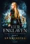 VIER ENKLAVEN (Kampf gegen die Xenlar - Band 2) Cover des Buches VIER ENKLAVEN (Kampf gegen die Xenlar - Band 2)