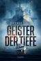 GEISTER DER TIEFE Cover des Buches GEISTER DER TIEFE (ISBN: 9783958358720)