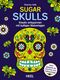 Sugar Skulls Cover des Buches Sugar Skulls (ISBN: 9783958431911)