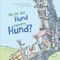 Wo ist der Hund namens Hund? Cover des Buches Wo ist der Hund namens Hund? (ISBN: 9783958542099)