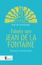 Fabeln von Jean de la Fontaine Cover des Buches Fabeln von Jean de la Fontaine (ISBN: 9783958554986)
