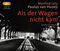 Als der Wagen nicht kam Cover des Buches Als der Wagen nicht kam (ISBN: 9783958625167)