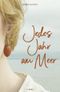 Jedes Jahr am Meer Cover des Buches Jedes Jahr am Meer (ISBN: 9783958723504)