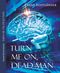 Turn me on, dead man Cover des Buches Turn me on, dead man (ISBN: 9783958767744)