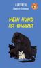 Mein Hund ist Rassist Cover des Buches Mein Hund ist Rassist (ISBN: 9783958780170)