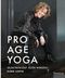 Pro Age Yoga Cover des Buches Pro Age Yoga (ISBN: 9783958833258)
