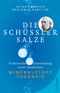 Die Schüßler-Salze Cover des Buches Die Schüßler-Salze (ISBN: 9783958835504)