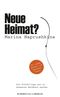 Neue Heimat? Cover des Buches Neue Heimat? (ISBN: 9783958900073)