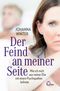 Der Feind an meiner Seite Cover des Buches Der Feind an meiner Seite (ISBN: 9783959102117)